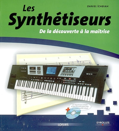 Les synthétiseurs : de la découverte à la maîtrise