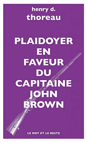 Plaidoyer en faveur du capitaine John Brown