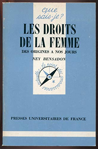 Les droits de la femme. Des origines à nos jours