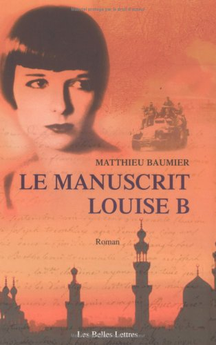 Le manuscrit Louise B.