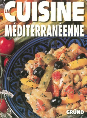 La cuisine méditerranéenne