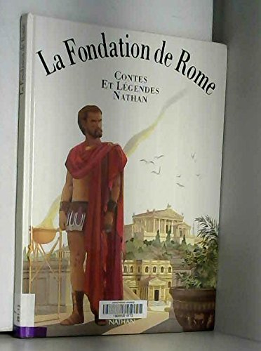 La Fondation de Rome