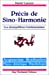 Précis de sino-harmonie. Vol. 2. Les déséquilibres fondamentaux