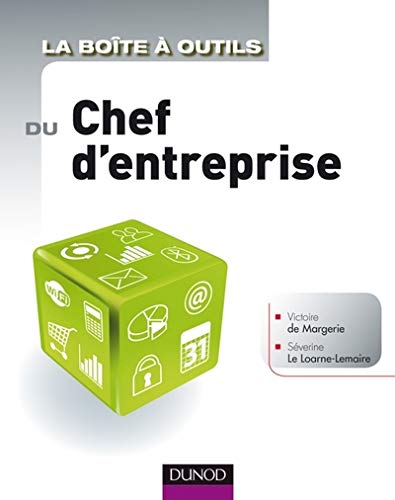 La boîte à outils du chef d'entreprise