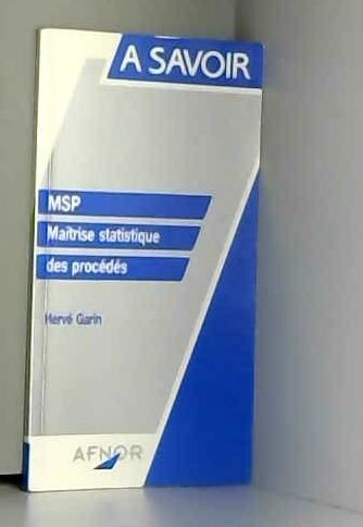 MSP : maîtrise statistique des procédés