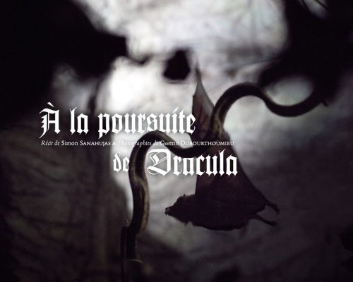 A la poursuite de Dracula