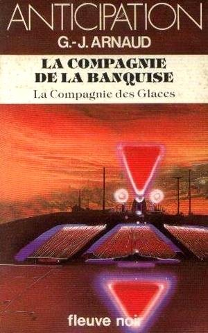 la compagnie de la banquise (la compagnie des glaces, tome 8)