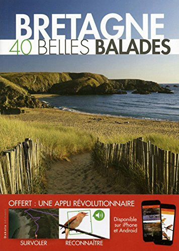 Bretagne : 40 belles balades