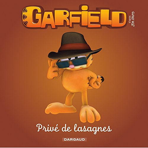Garfield. Privé de lasagnes