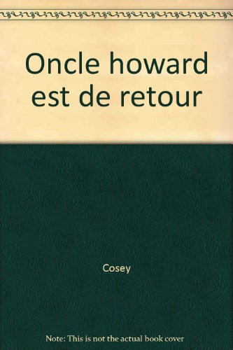 oncle howard est de retour