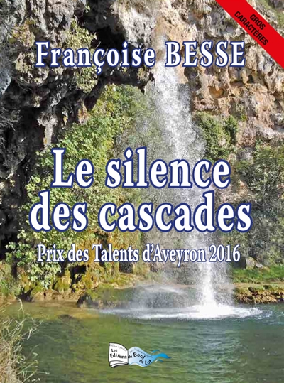 Le silence des cascades