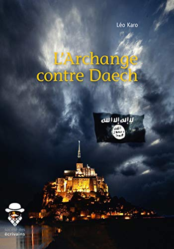 L'Archange contre Daech