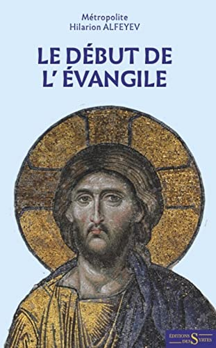 Le début de l'Evangile