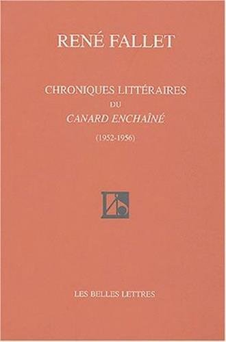 Chroniques littéraires du Canard enchaîné : 1952-1956