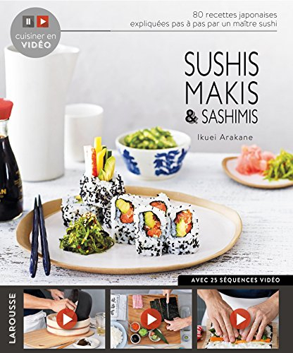 Sushis, makis & sashimis : 25 séquences vidéo