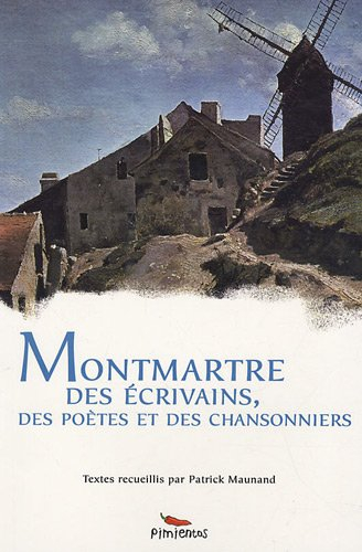 Montmartre : des écrivains, des poètes et des chansonniers