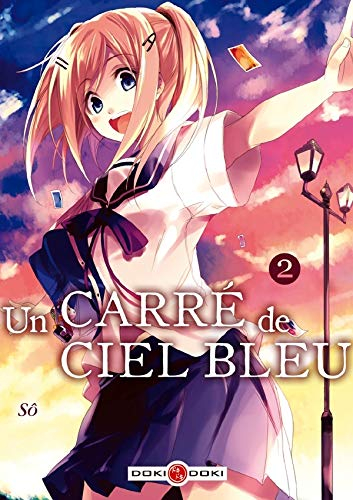 Un carré de ciel bleu. Vol. 2