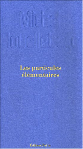 Les particules élémentaires