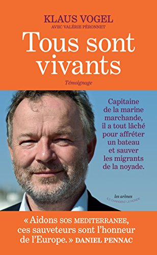 Tous sont vivants : témoignage