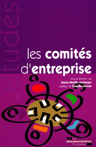 Les comités d'entreprise : un nouvel âge ?