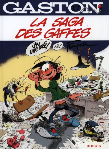 gaston, tome 17 : la saga des gaffes