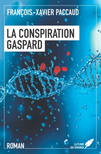 La Conspiration Gaspard