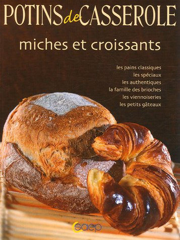 Miches et croissants