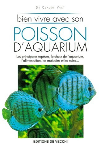 Bien vivre avec son poisson d'aquarium