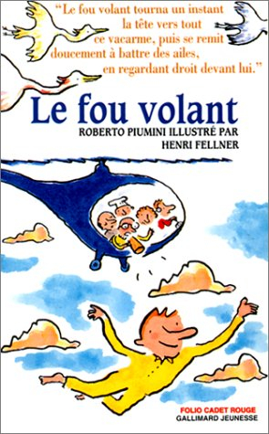 Le fou volant. Le diable et les trois chaudrons