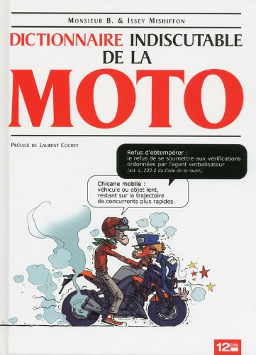 Dictionnaire indiscutable de la moto