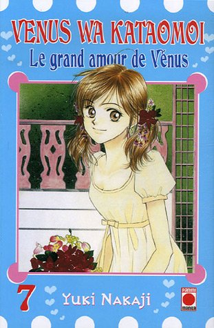 Venus wa kataomoi : le grand amour de Vénus. Vol. 7