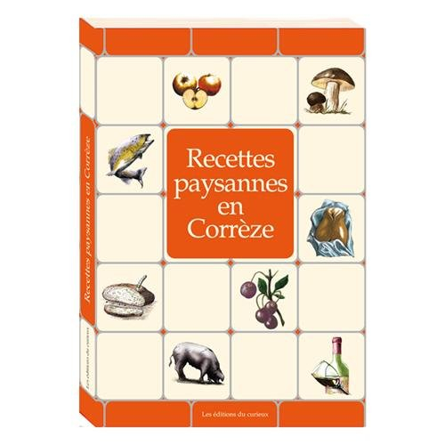 Recettes paysannes en Corrèze