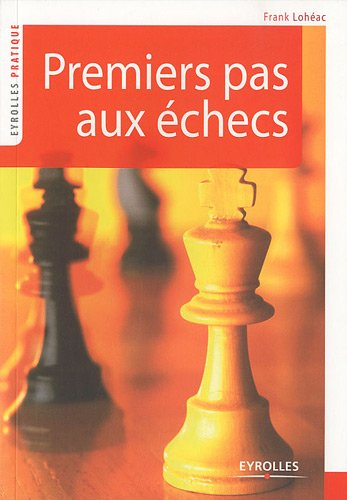 Premiers pas aux échecs