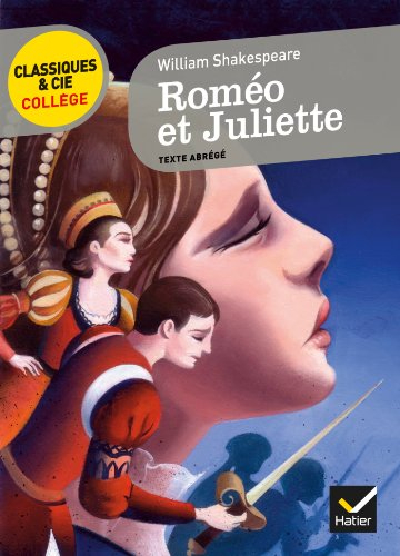 Roméo et Juliette : texte abrégé