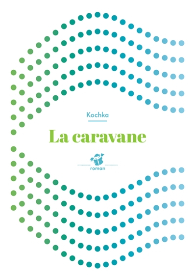 La caravane