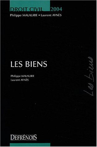 les biens : edition 2004