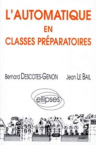 L'automatique en classes préparatoires