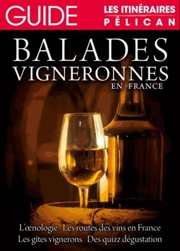 Balades vigneronnes