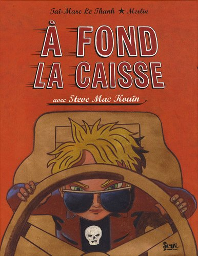 A fond la caisse avec Steve Mac Kouïn