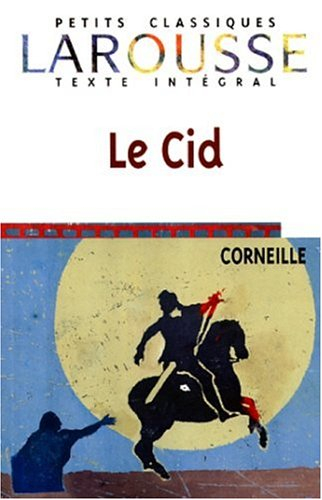 le cid, texte intégral