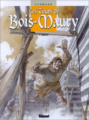 Les tours de Bois-Maury. Vol. 1. Babette