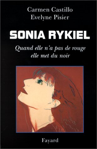 Sonia Rykiel : quand elle n'a pas de rouge, elle met du noir