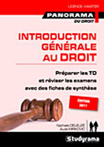 Introduction générale au droit : introduction, le droit objectif, les droits subjectifs, l'action en