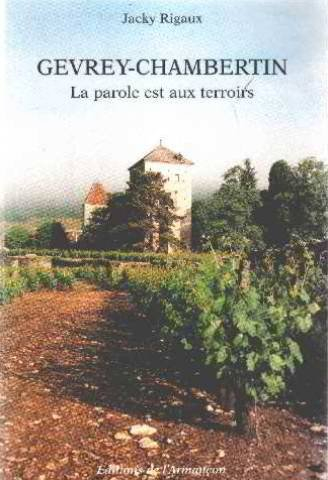 Gevrey-Chambertin : la parole est aux terroirs