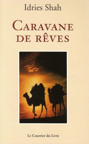 Caravane de rêves : nouvelle traduction