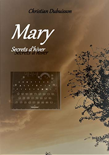 MARY : Secrets d'hiver