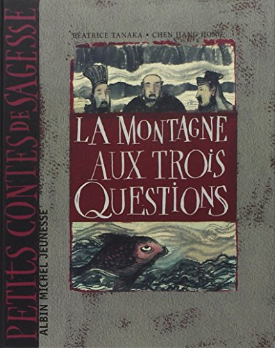 La montagne aux trois questions