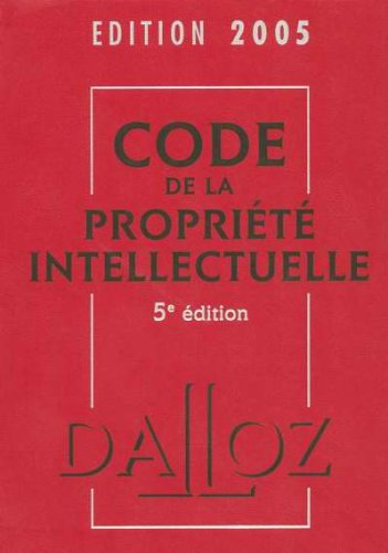 Code de la propriété intellectuelle 2005