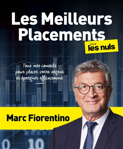 Les meilleurs placements pour les nuls