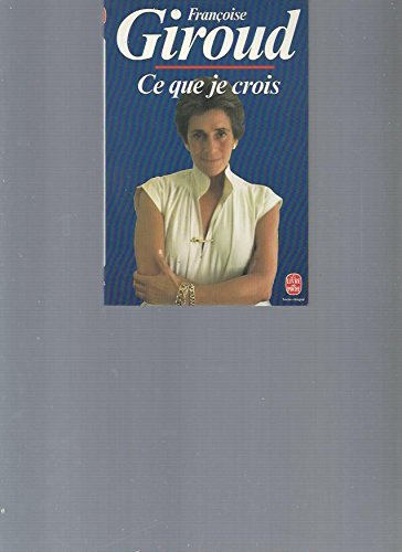 ce que je crois (le livre de poche)